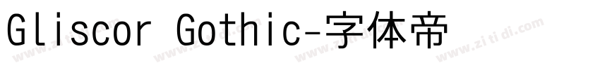 Gliscor Gothic字体转换